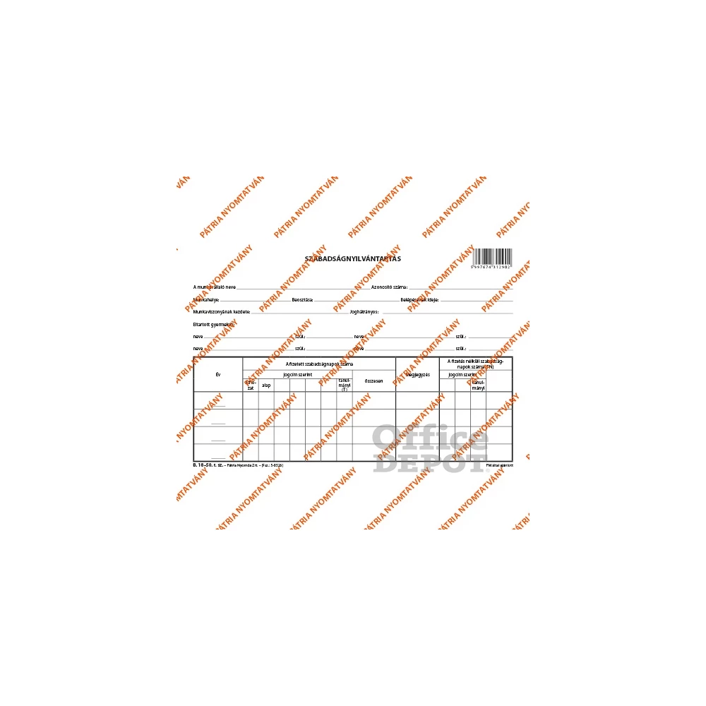 B.18-50 A5 fekvő "Szabadságnyilvántartás" nyomtatvány