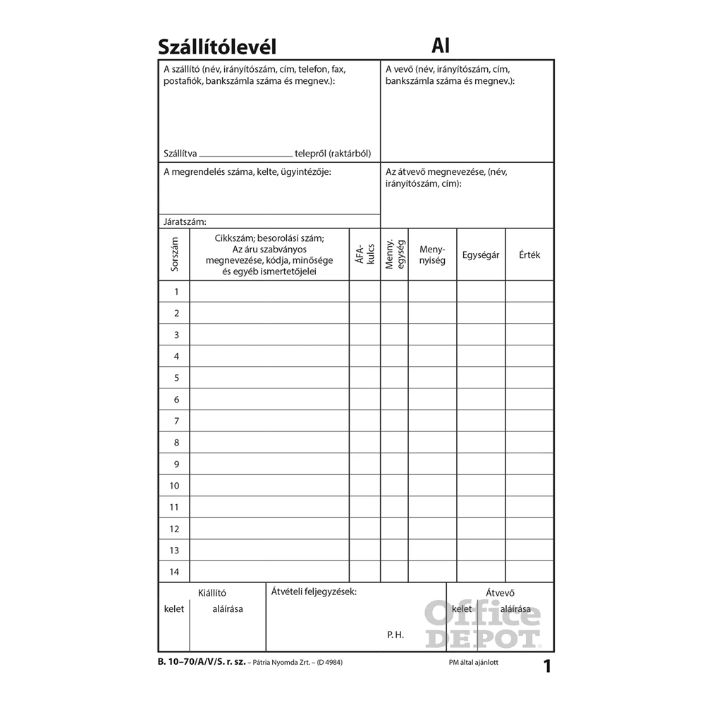 B.10-70/A/V/S A5 25x4lapos álló "Szállítólevél" tömbös nyomtatvány