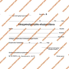 B.13-134/V A6 50x2 fekvő "Készpénzigénylés elszámolásra" nyomtatvány B.13-134/V A6 50x2 fekvő "Készpénzigénylés elszámolásra" nyomtatvány