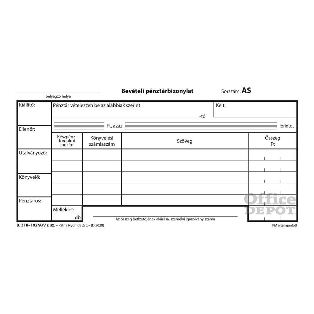 B.318-102/A/V 25x3lapos "Bevételi pénztárbizonylat" nyomtatvány