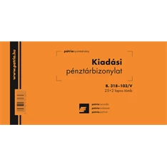 B.318-103/V 25x2lapos "Kiadási pénztárbizonylat" nyomtatvány B.318-103/V 25x2lapos "Kiadási pénztárbizonylat" nyomtatvány