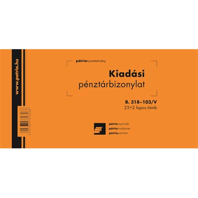B.318-103/V 25x2lapos "Kiadási pénztárbizonylat" nyomtatvány B.318-103/V 25x2lapos "Kiadási pénztárbizonylat" nyomtatvány
