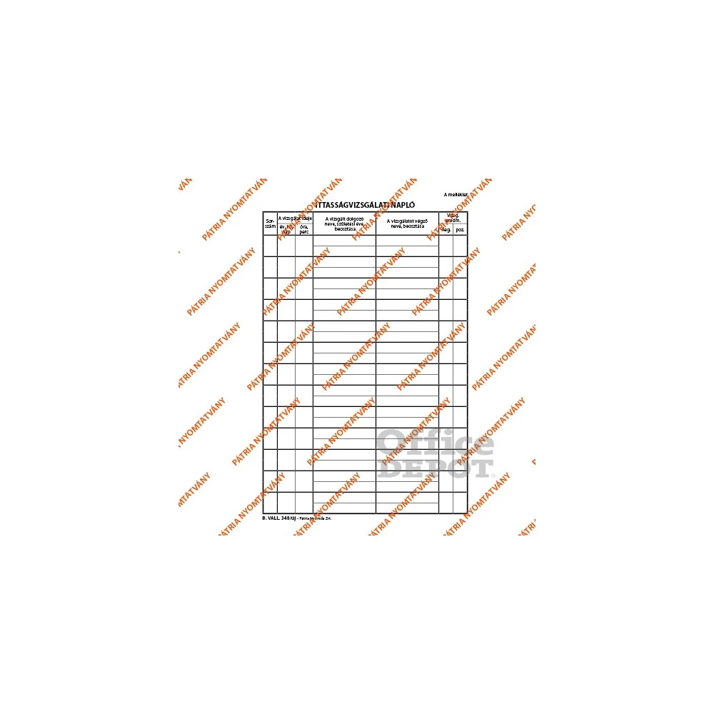 B.VALL.348/UJ A5 álló "Munkahelyi ittasságvizsgálati napló és jegyzőkönyv" nyomtatvány