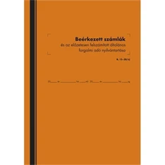 B.15-30/UJ 50lapos 3 "Áfás beérkezett számlák és Áfa nyilván tartó" nyomtatvány B.15-30/UJ 50lapos 3 "Áfás beérkezett számlák és Áfa nyilván tartó" nyomtatvány