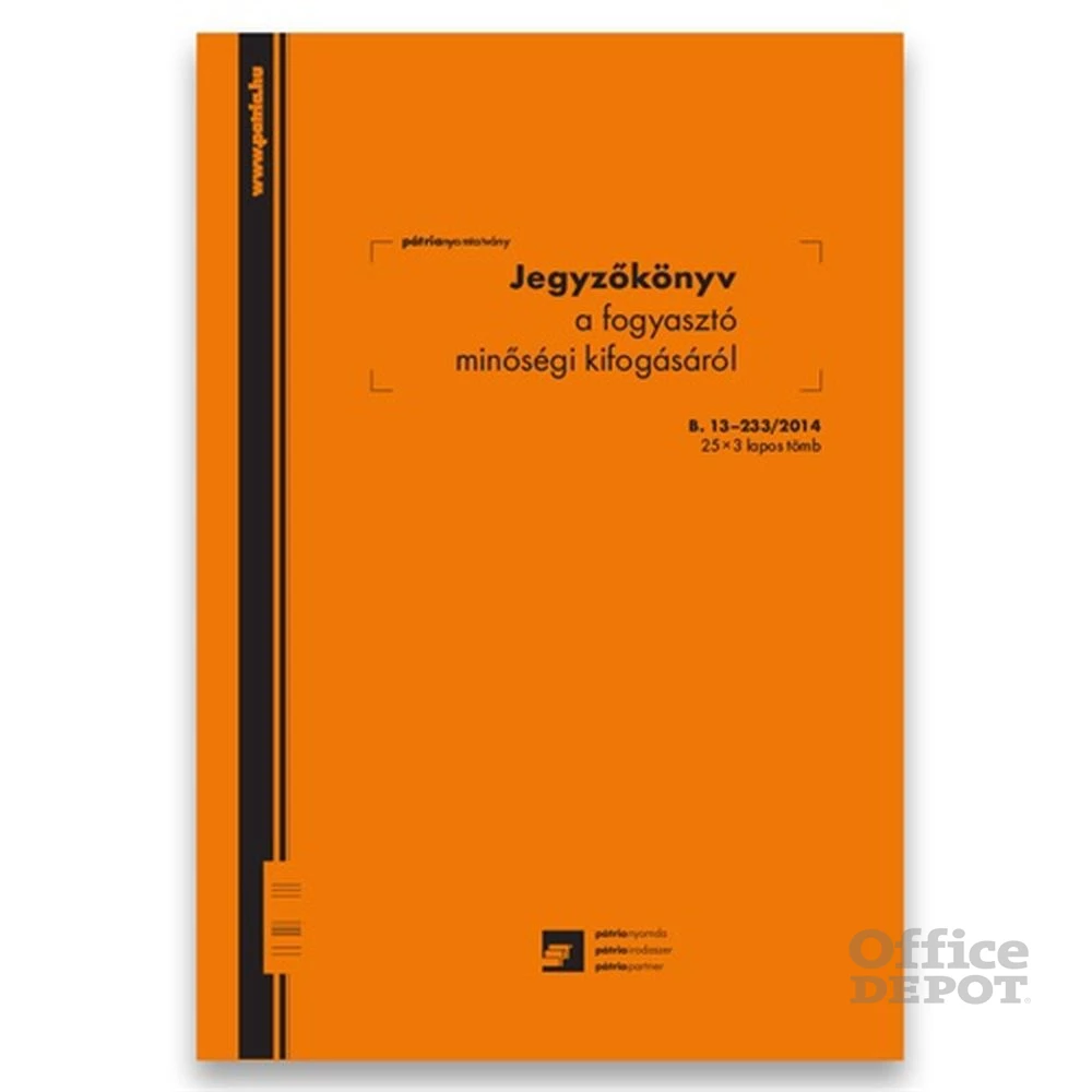 25x3lapos "Jegyzőkönyv a fogyasztó minőségi kifogásáról" nyomtatvány
